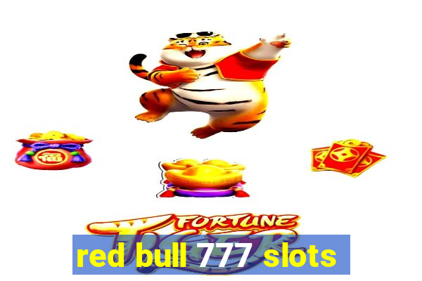 red bull 777 slots